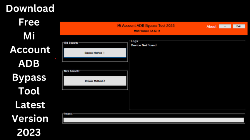 Download Free Mi Account ADB Bypass Tool Latest Version 2023